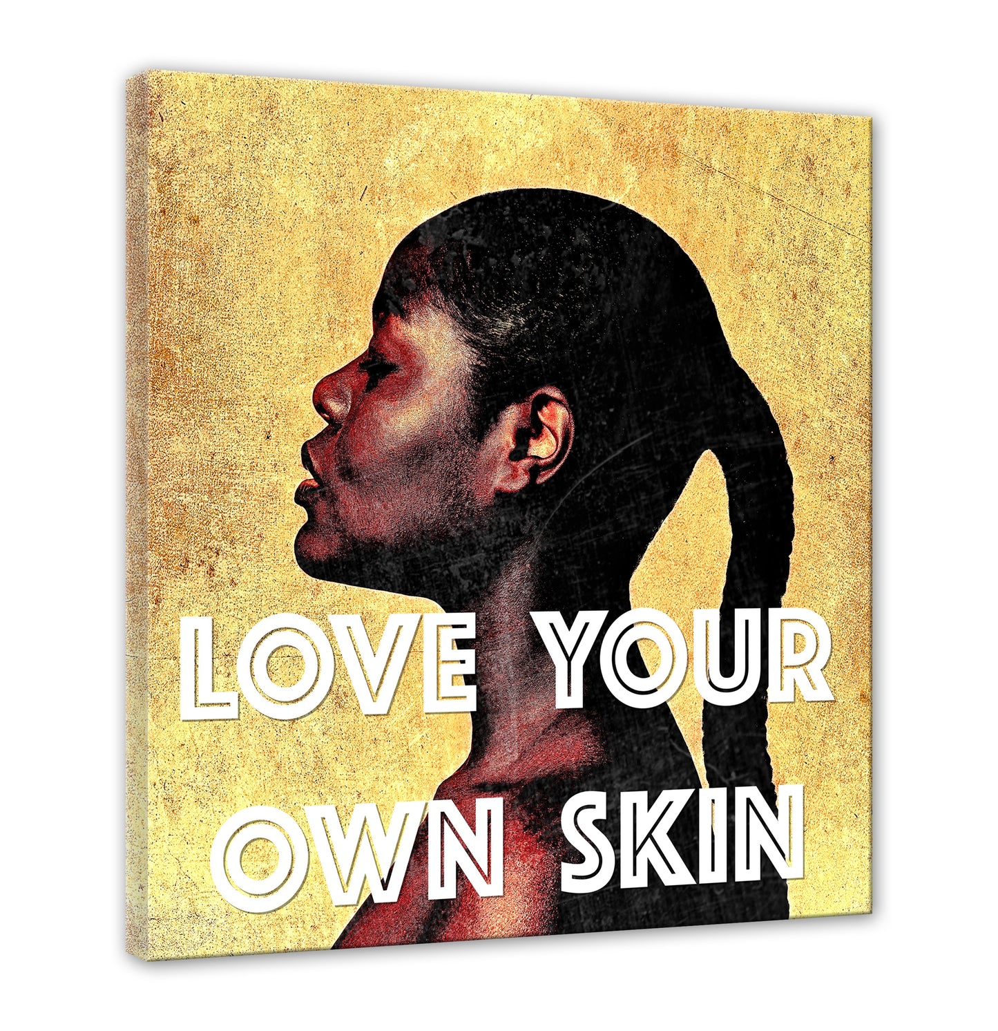 LOVE YOUR OWN SKIN