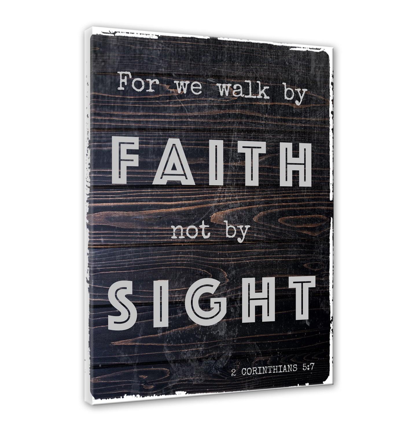 WALK BY FAITH